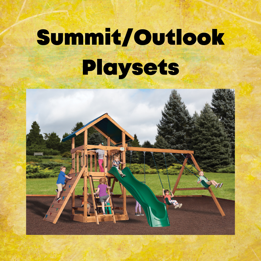 Summit/Outlook Playsets