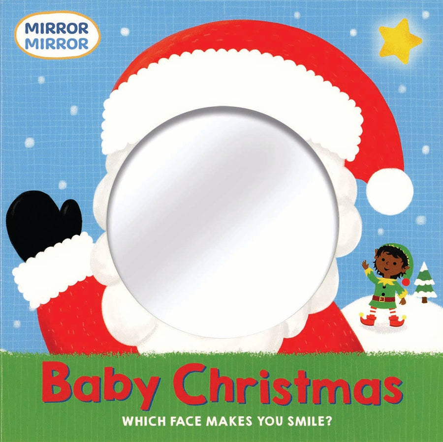 Mirror, Mirror: Baby Christmas